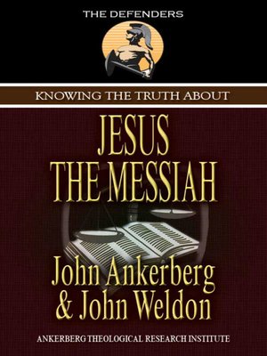 cover image of Knowing the Truth About Jesus the Messiah